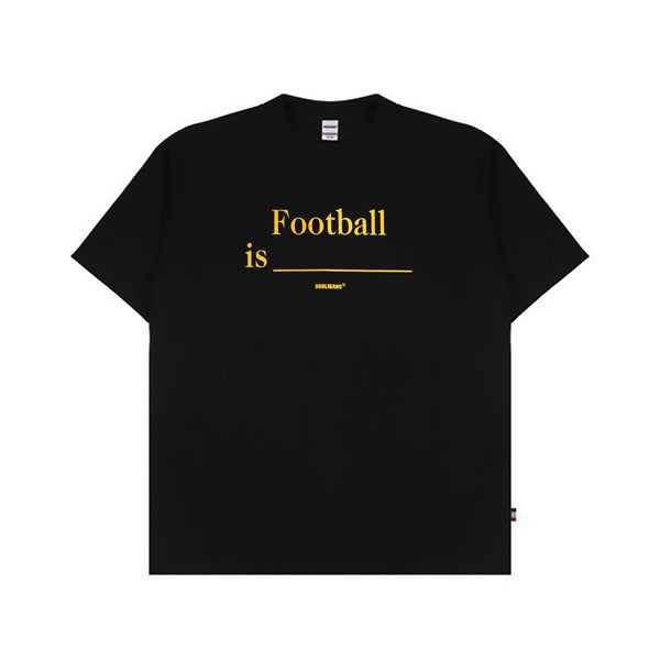 HOOLIGANS T-Shirt Football Is Black